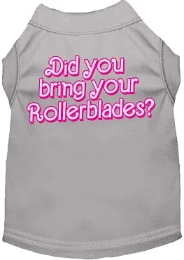 Did You Bring Your Roller Blades? Screen Print Shirt in Many Colors